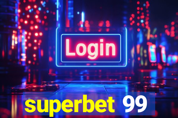 superbet 99